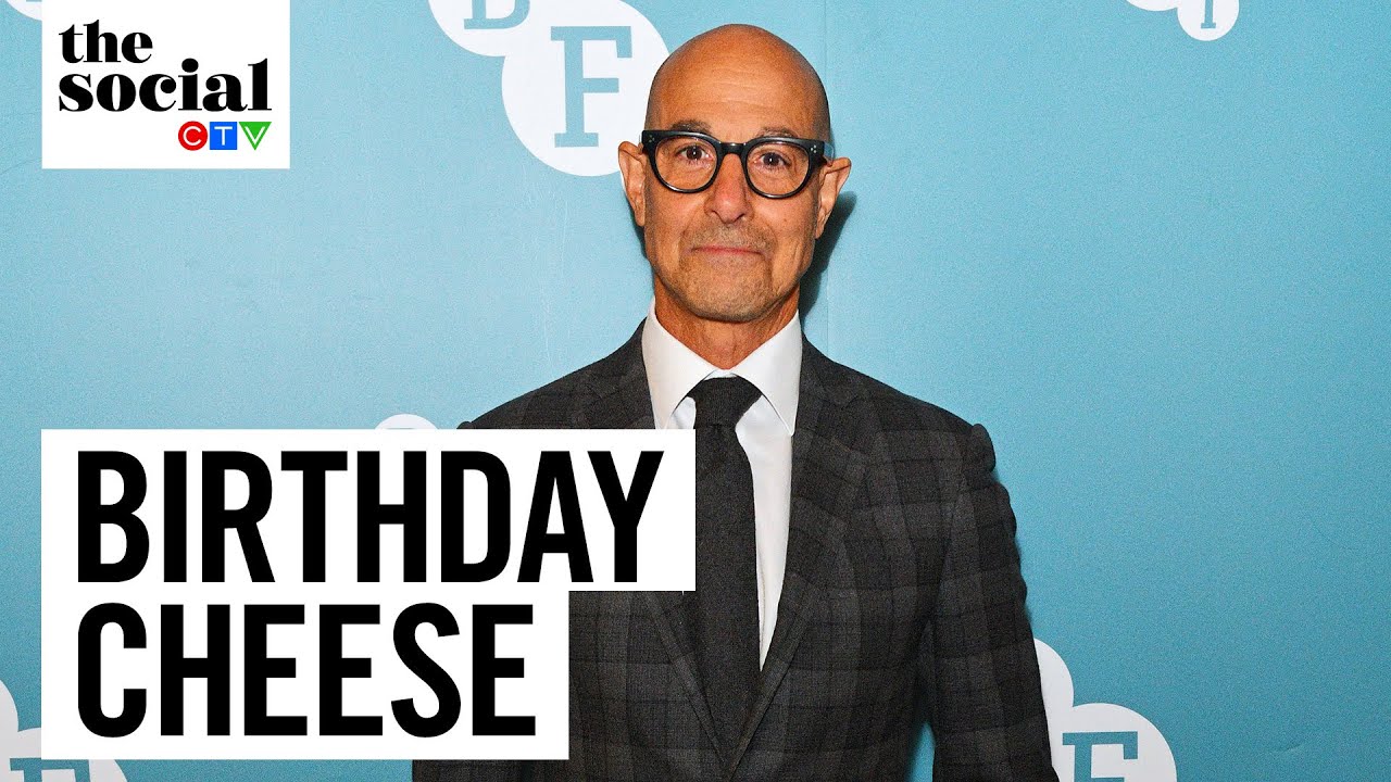 Stanley Tucci’s birthday cheese The Social YouTube