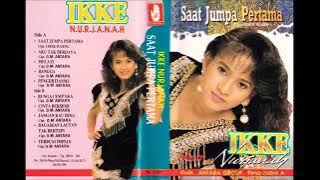 SAAT JUMPA PERTAMA by Ikke Nurjanah. Full Single Album Dangdut Original.