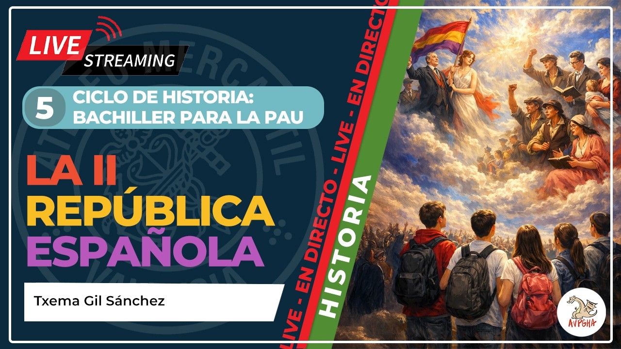 La II República Española| Txema Gil Sánchez | LIVE
