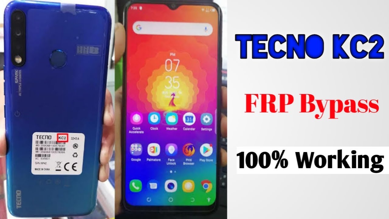 Tecno KC2 FRP Bypass Without pc & Box