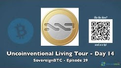 Uncoinventional Living Tour Day 14 - SovereignBTC Episode 29