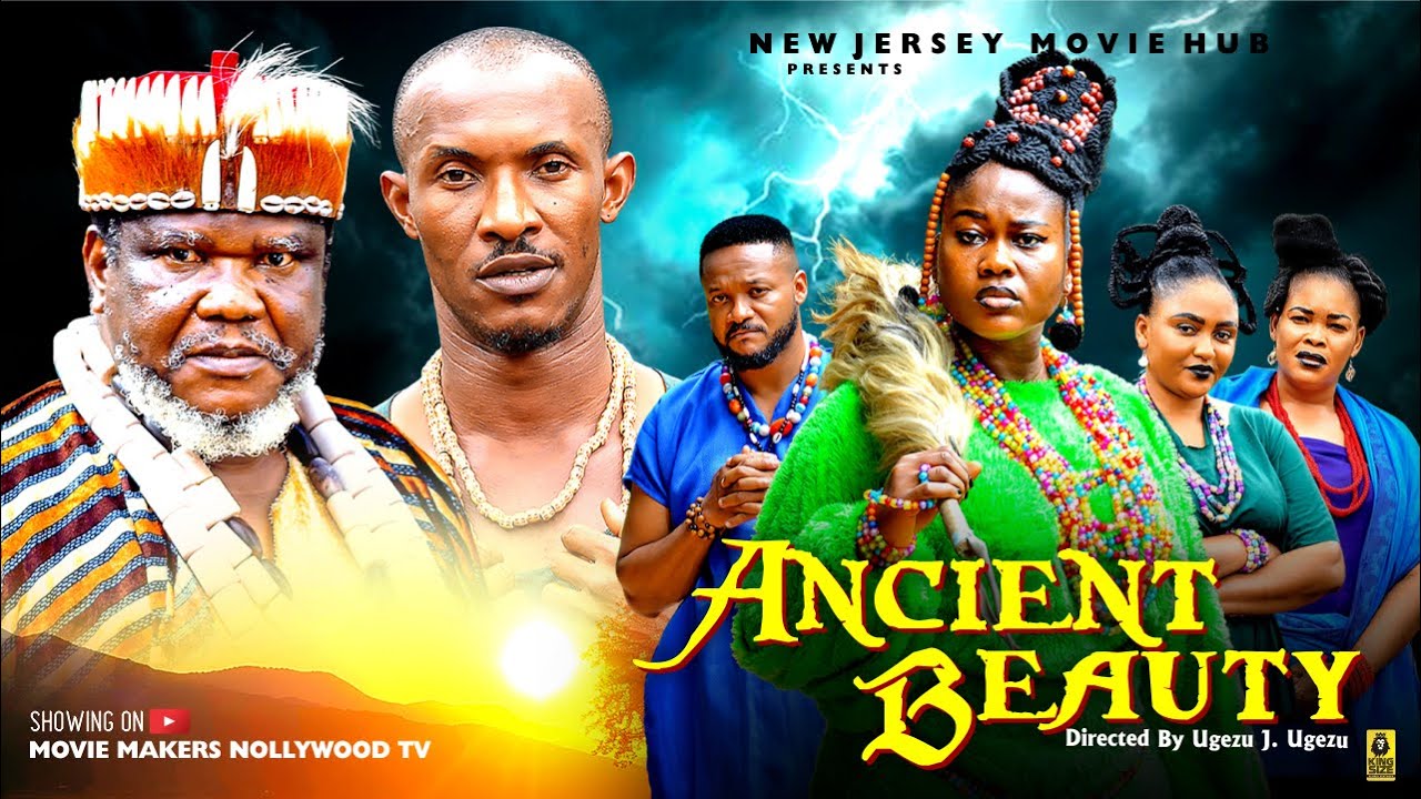 ANCIENT BEAUTY  - UGEZU J UGEZU , GIDEON OKEKE, PEACE ONUOHA - LATEST 2025 NOLLYWOOD MOVIE