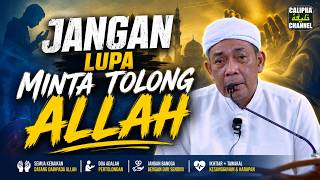 USTAZ AHMAD RIZAM - JANGAN LUPA MINTA TOLONG ALLAH USTAZ AHMAD RIZAM - JANGAN LUPA MINTA TOLONG ALLAH