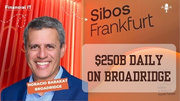 From Talk to Scale: Broadridge’s Tokenization Platform & Intraday Repo | Sibos 2025
