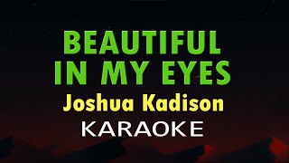 Joshua Kadison - Beautiful In My Eyes (hd Karaoke)