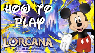 How to Play Lorcana: A Beginners Guide to Disney's TCG Lorcana