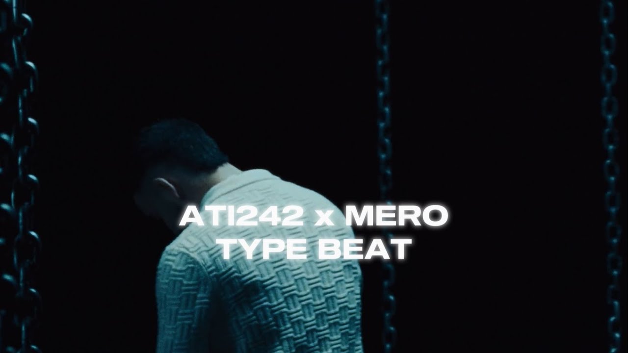 [SOLD] Ati242 x Mero Type Beat ‘Siyah Gibi‘ | 2025