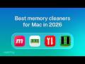 Best memory сleaners for Mac in 2026
