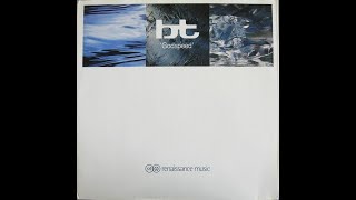 BT - Godspeed (BT 12 Mix) Classic Trance 1998