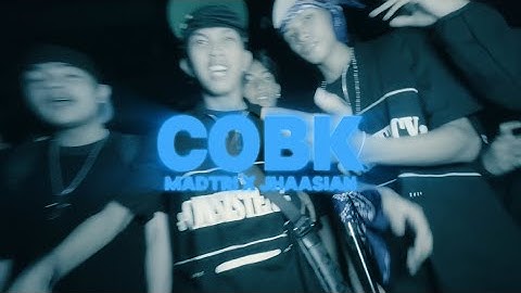 COBK - MadTri | JhaAsian (OMV)(Remix)