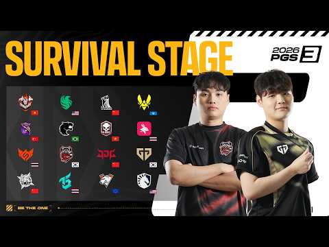 SURVIVAL STAGE | 2026 PGS 3 | Gen.G Esports, Crazy Raccoon 참여