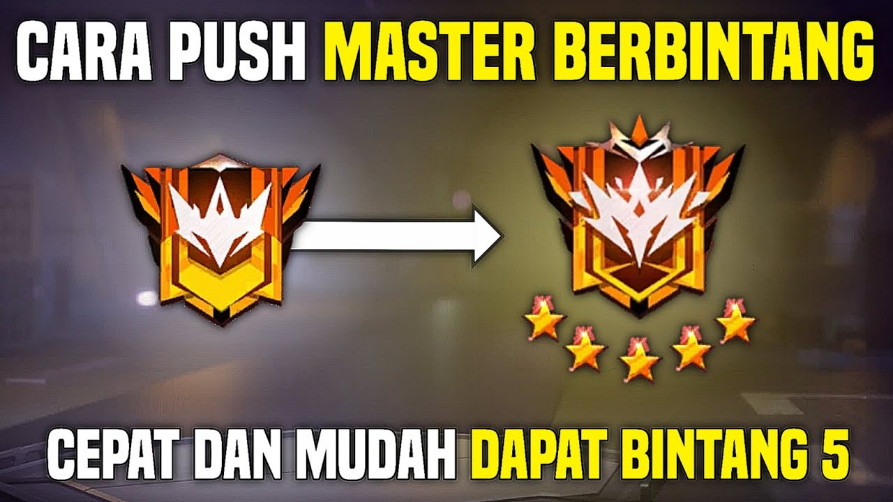 CARA CEPAT PUSH MASTER BERBINTANG TIPS DAN TRIK PUSH RANK FREE FIRE ...
