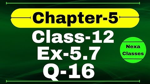 Class 12 Ex 5.7 Q16 Math | Differentiability | Q16 Ex 5.7 Class 12 Math | Ex 5.7 Q16 Class 12 Math