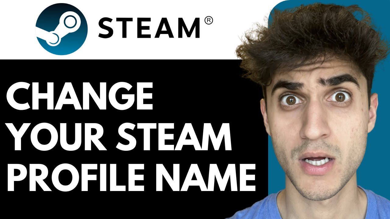 How to Change Your Steam Display Name