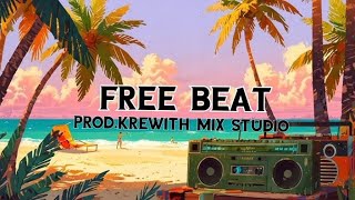 Free Beat & prod: @KrewithMixStudio
