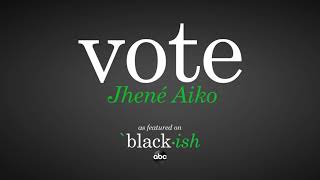 Jhené Aiko - Vote (As Featured On Abcs Black-Ish) (Official Audio)