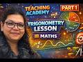 Trigonometry Made Easy (Part 1) | Introduction to Trigonometry | Teaching Academy IB Maths