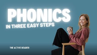 Phonics at Home: The 3-Step Method That Gets Results