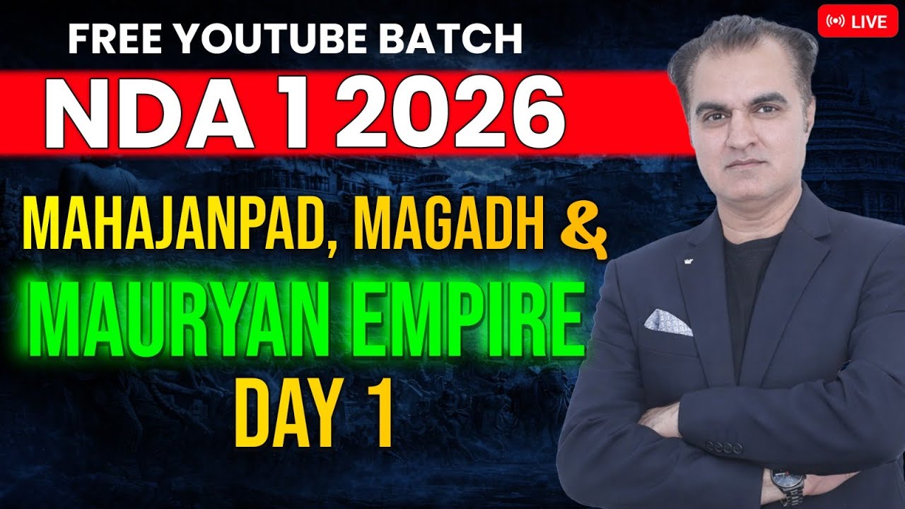 Mahajanpad Magadh & Mauryan Empire- Day 1| Lakshya Batch | NDA History 2026 | Learn With Sumit