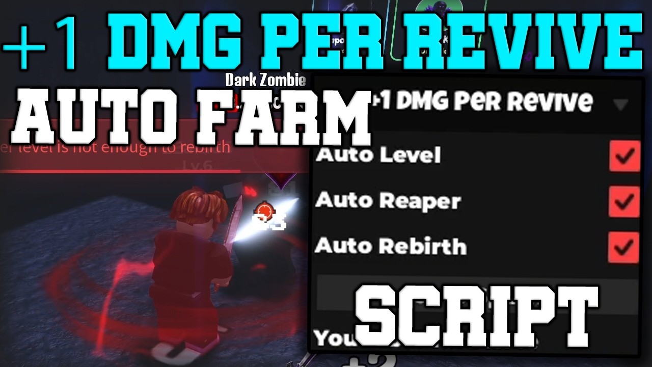 [🔥NEW] +1 DMG Per Revive OP Script Auto Farm, Auto Level & Auto Rebirth ...
