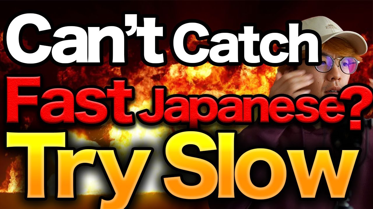 Struggling with FAST Japanese? Learn SLOWLY and Understand MORE