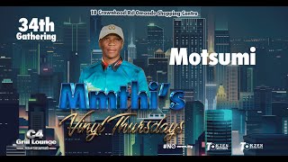 34th Gathering Motsomi At C4 Grill Lounge 'Mmthi's Vinyl Thursdays'