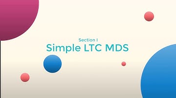 Simple LTC MDS, MDS Learning, Simple & Fun.  Section I.  Explained by Jen, RN, RAC-CT