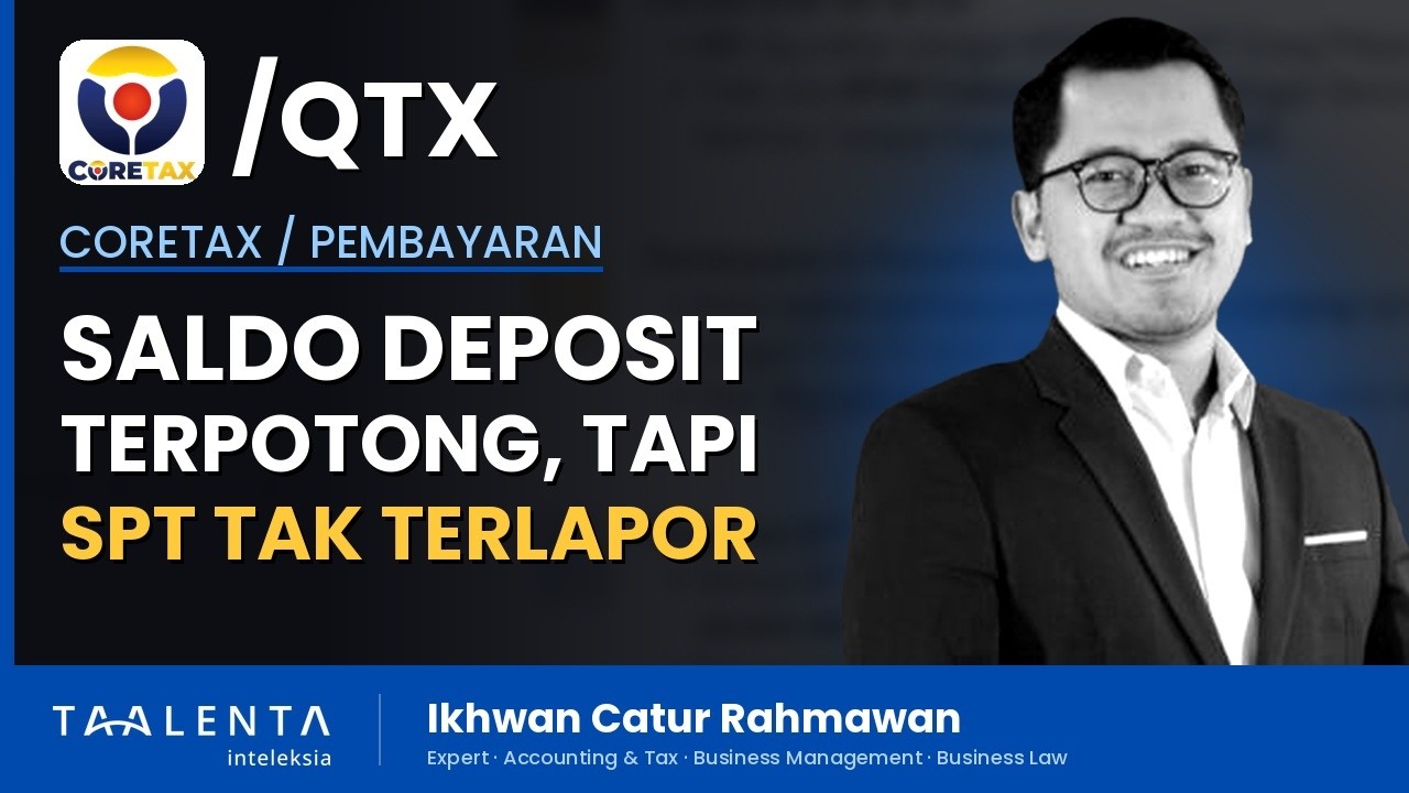 Deposit Pajak Bisa Nyangkut, Saldo Terpotong tapi SPT Tidak Terlapor