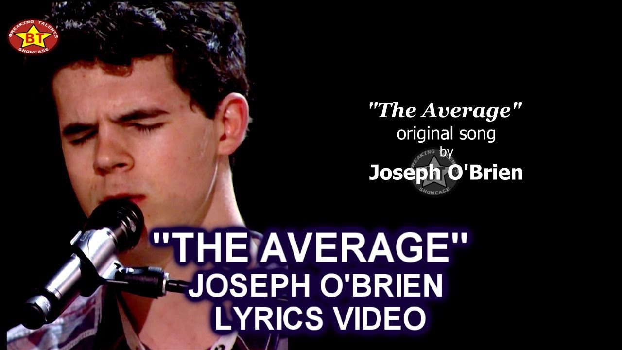 Joseph O'Brien “The Average” LYRICS VIDEO (Original Song) America's Got Talent 2018 AGT se