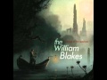 The William Blakes - Dark Hand