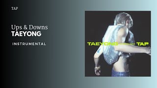 Taeyong - 나에게 했던 것과 같이 (Ups & Downs) | Instrumental