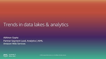 AWS Summit Online ASEAN 2020 | Trends in Data Lakes and Analytics