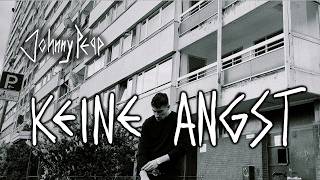 JOHNNY PEPP - KEINE ANGST [Official Video]