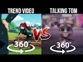 360 vr toca toca  dance  trend vs talking tom in 4k