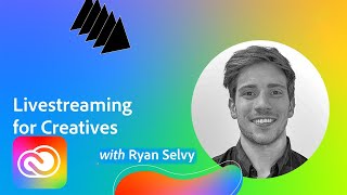 MAX Chats | Livestreaming for Creatives | Adobe Creative Cloud screenshot 5