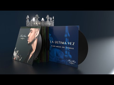 Romeo Santos, Luis Miguel Del Amargue - La Última Vez (Lyric Video)