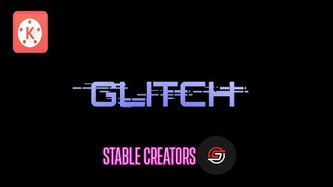 Make Advance Glitch Text Animation on KINEMASTER 2021.