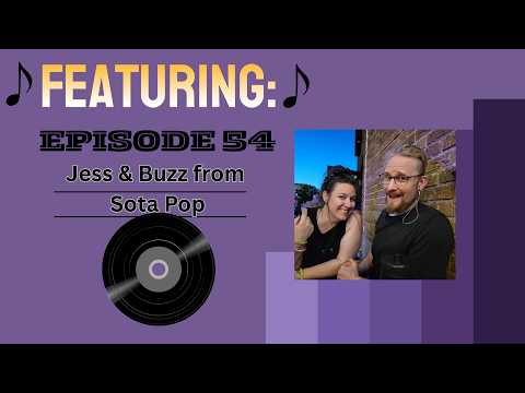 The Minnesota Music Note - Ep 54 - The Secret Behind Sota Pop's Packed Dance Floors w/ Jess and Buzz