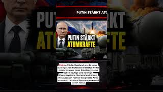 PUTIN STÄRKT ATOMKRÄFTE #Putin #Russland #Atomwaffen