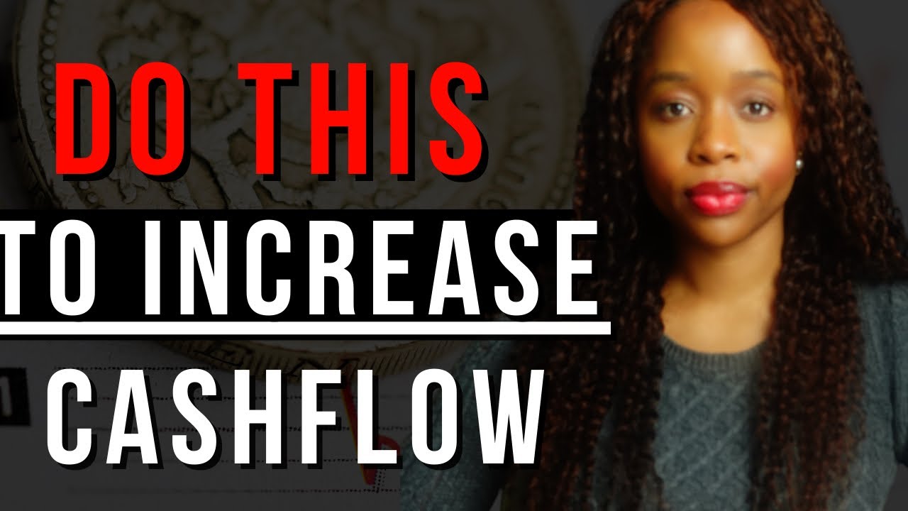 DO THESE 5 THINGS NOW TO INCREASE CASHFLOW IN YOUR BUSINESS - YouTube