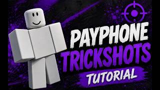 HOW MAKE PAYPHONE VIDS LIKE MINE #payphone #tutorial #rivals #roblox