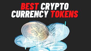 TOP 10 BEST CRYPTOCURRENCY TOKENS TO MAKE YOU RICH 2021