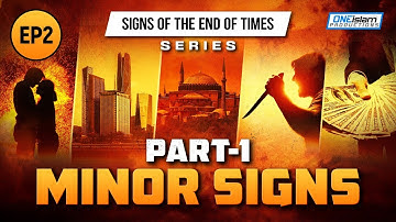 Minor Signs - Part 1 | Ep 2 | Signs Of The End Times Series Series