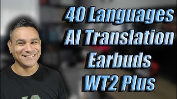 Ai Translation EARBUDS with 40 languages WT2 Plus TimeKettle