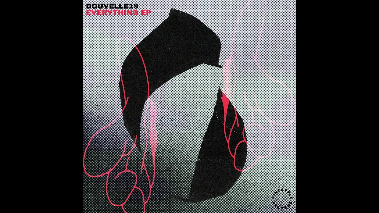 Douvelle19 - Everything auf YouTube ansehen Douvelle19 - Everything auf YouTube ansehen