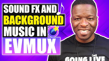 Achtergrondmuziek en geluidseffecten gebruiken in evmux