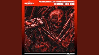 Terminator T-800 (Lady Scorpio Remix)