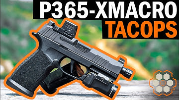 Cover Image for SIG SAUER P365 X-Macro TacOps Review