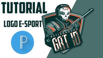 Tutorial Membuat Logo E-Sport | TUTORIAL PIXELLAB