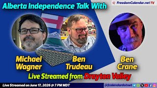 FreedomCalendar.net TV #0BB: Let's Talk Alberta in Drayton Valley (LiveStream)
